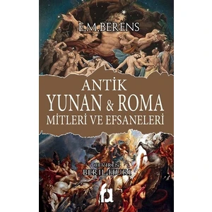 Antik Yunan & Roma Mitleri ve Efsaneleri