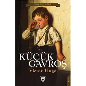 Küçük Gavroş - Victor Hugo