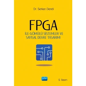 Fpga ile Gömülü Sistemler ve Sayısal Devre Tasarımı