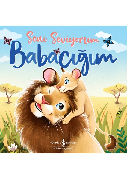 Seni Seviyorum Anneciğim – Seni Seviyorum Babacığım – Stephanie Moss 2 Kitap Set modelleri