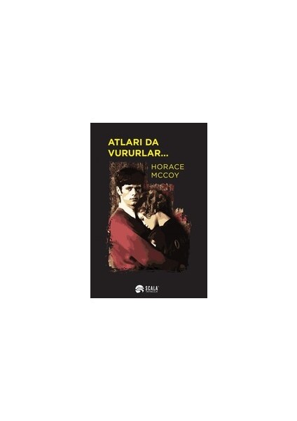 Atları Da Vururlar-Horace Mccoy