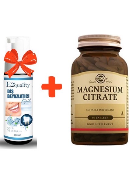 E2'quality Diş Köpük + Solgar Magnesium Citrate 60 Tablet
