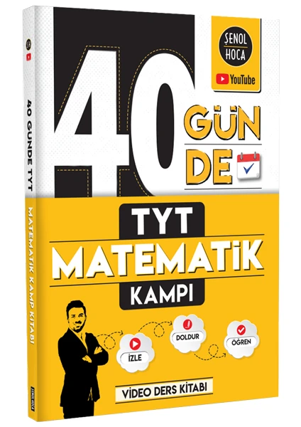 Şenol Hoca Yayınları 40 Günde TYT Matematik Kampı