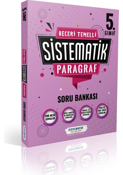 Sistematik Yayınları 5. Sınıf Beceri Temelli Sistematik Paragraf Soru Bankası