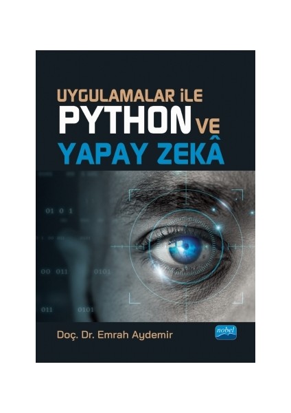 Uygulamalar ile Python ve Yapay Zekâ