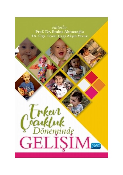 Erken Çocukluk Döneminde Gelişim