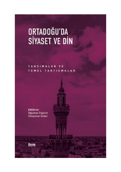 Ortadoğu’da Siyaset ve Din