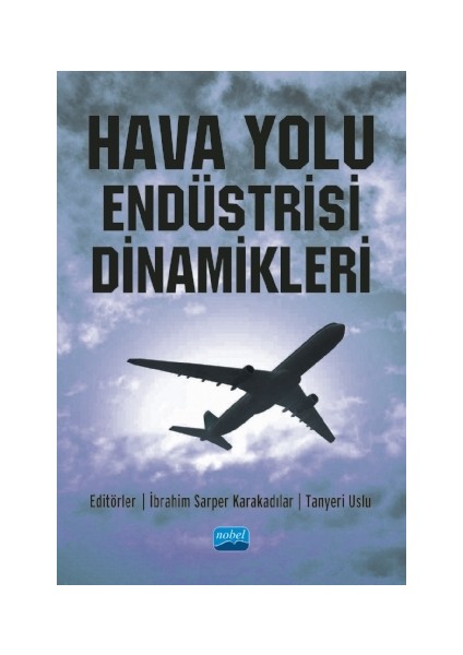 Hava Yolu Endüstrisi Dinamikleri