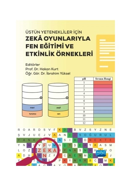 Üstün Yetenekliler Için Zekâ Oyunlarıyla Fen Eğitimi ve Etkinlik Örnekleri