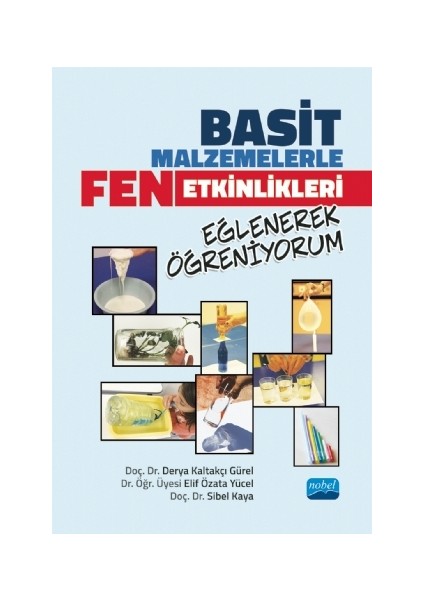 Basit Malzemelerle Fen Etkinlikleri Eğlenerek Öğreniyorum