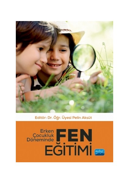 Erken Çocukluk Döneminde Fen Eğitimi