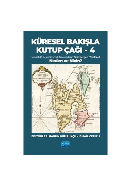 Küresel Bakışla Kutup Çağı-4 (Küresel Bakışla Kutup Çağı ve Spitzbergen)