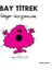 Bay Titrek - Roger Hargreaves 1