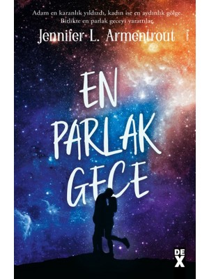 En Parlak Gece Köken 3 - Jennifer L. Armentrout