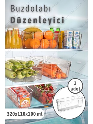 Nandy Home Buzdolabı & Dolap Içi Düzenleyici Organizer 3 Adet 320X110X100 ml Şeffaf