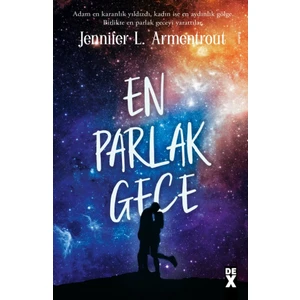 En Parlak Gece Köken 3 - Jennifer L. Armentrout