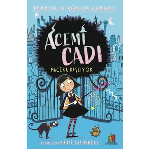 Acemi Cadı: Macera Başlıyor - Perdita Cargill, Honor Cargill