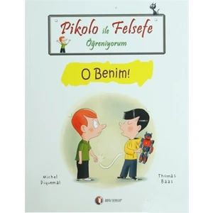 Pikolo İle Felsefe Öğreniyorum - O Benim-Thomas Baas
