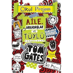 Aile Arkadaşlar ve Tüylü Yaratıklar - Liz Pichon