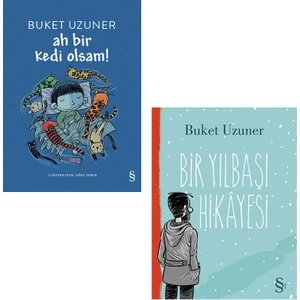 Buket Uzuner Çocuk Kitapları Seti / Ah Bir Kedi Olsam - Bir Yılbaşı Hikayesi
