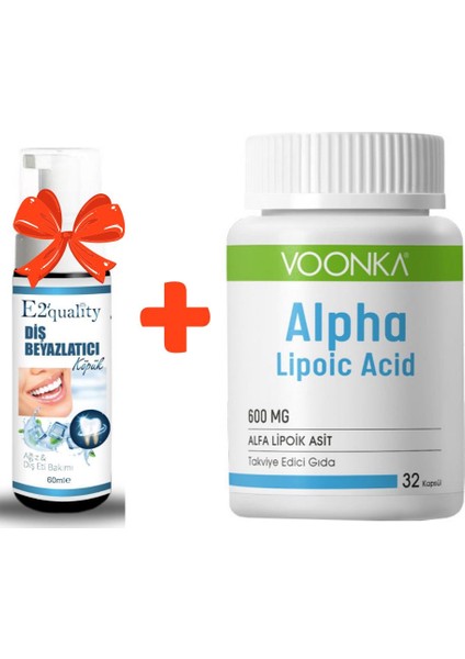 E2'quality Diş Beyazlatıcı Köpük + Voonka Alpha Lipoic Acid 600MG 32 Kapsül Gıda Takviyesi