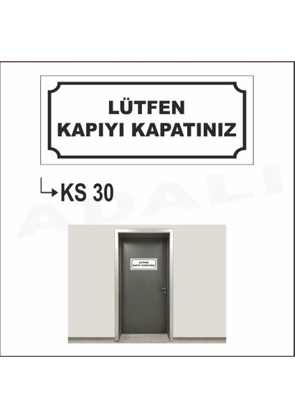3M 12X24 Lütfen Kapıyı Kapatın Kısım Levhası Dekota