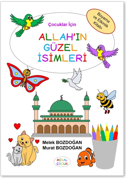 Çocuklar Için Allah’ın Güzel Isimleri - Melek Bozdoğan