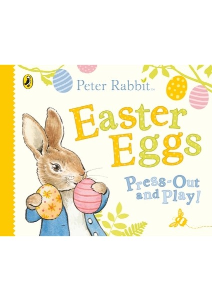 Peter Rabbit Easter Eggs Press Out And Play