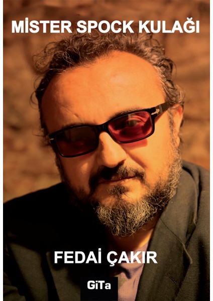 Misterspock Kulağı - Fedai Çakır