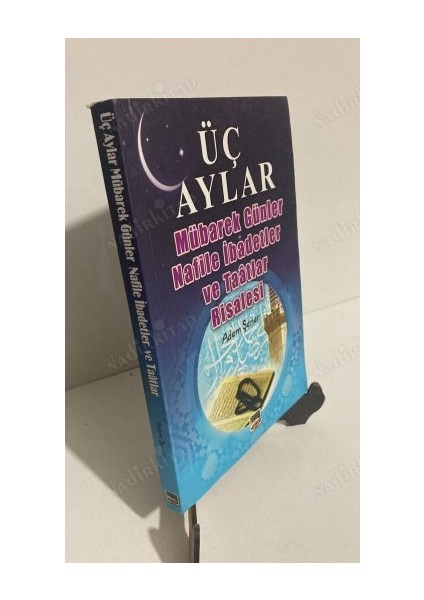 Üç Aylar Mübarek Günler Nafile Ibadetler ve Taatlaar Risalesi - Adem Şener fiyatları