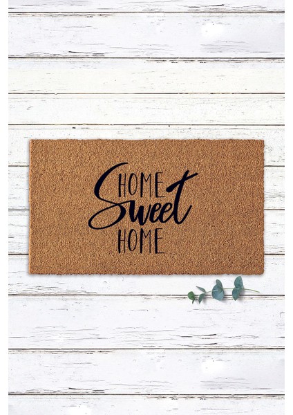 Home Sweet Home Yazılı Kapı Paspası