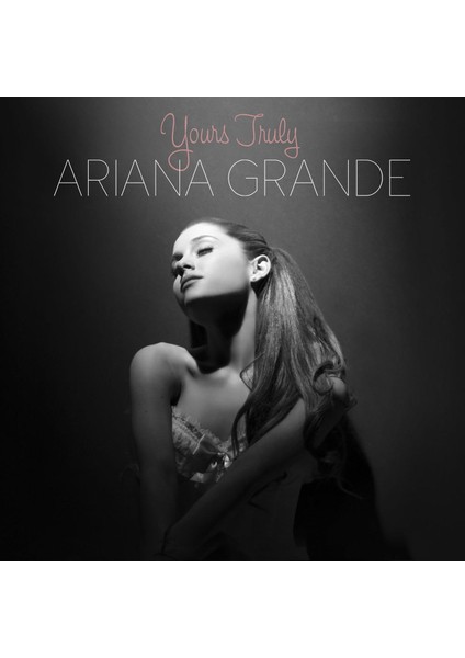 Ariana Grande / Yours Truly (PLAK)