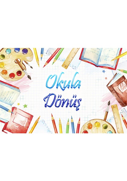 Okullarda Kullanıma Uygun Okula Dönüş Brandası (Arka Fon)