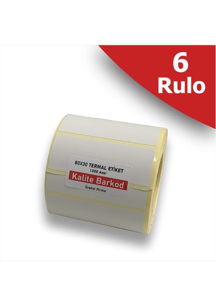 80X20 Termal Etiket | 6 Rulo Barkod Etiketi
