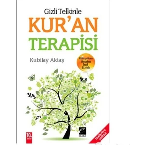 Gizli Telkinle Kur'an Terapisi - Kubilay Aktaş