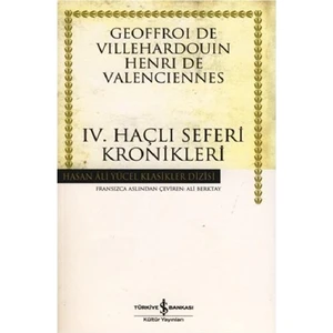 Iv. Haçlı Seferi Kronikleri (Karton Kapak)