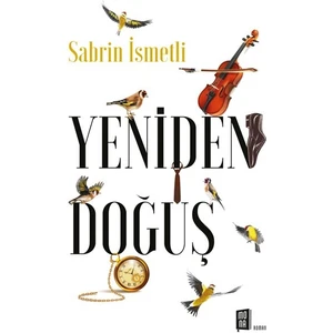 Yeniden Doğuş - Sabrin İsmetli