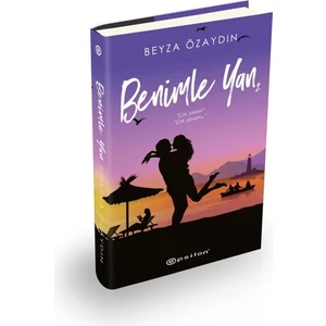 Benimle Yan 2 (Ciltli)- Beyza Özaydın