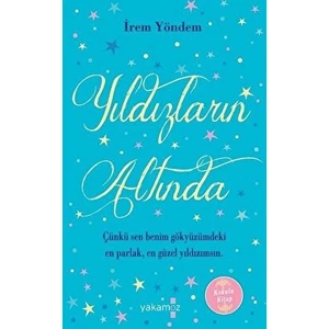 Yıldızların Altında (Ciltli) - İrem Yöndem