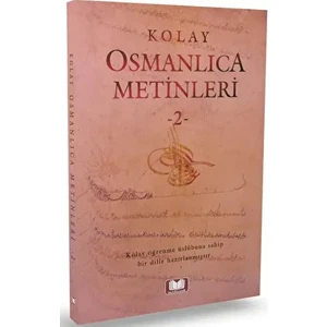 Kolay Osmanlıca Metinleri 2