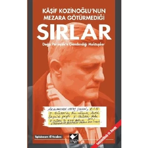 Kaşif Kozinoğlu'nun Mezara Götürmediği Sırlar