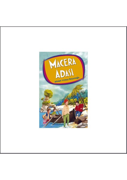 Macera Adası - Ahmet Yılmaz Boyunağa