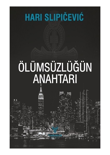 Ölümsüzlüğün Anahtarı