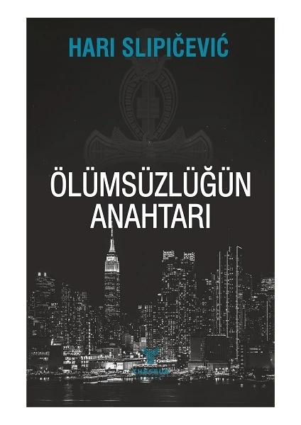 Ölümsüzlüğün Anahtarı