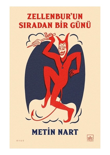 Zellenbur’un Sıradan Bir Günü - Metin Nart