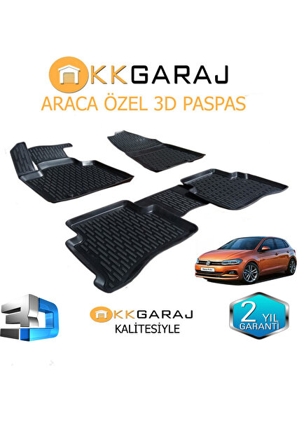 KK Garage Volkswagen Polo 2017+ Araca Özel 3D Paspas