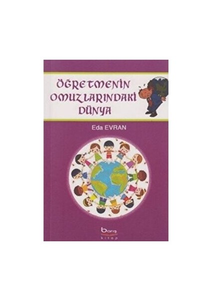 Öğretmenin Omuzlarındaki Dünya