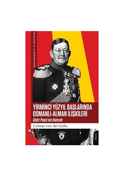 Yirminci Yüzyıl Başlarında Osmanlı - Alman Ilişkileri