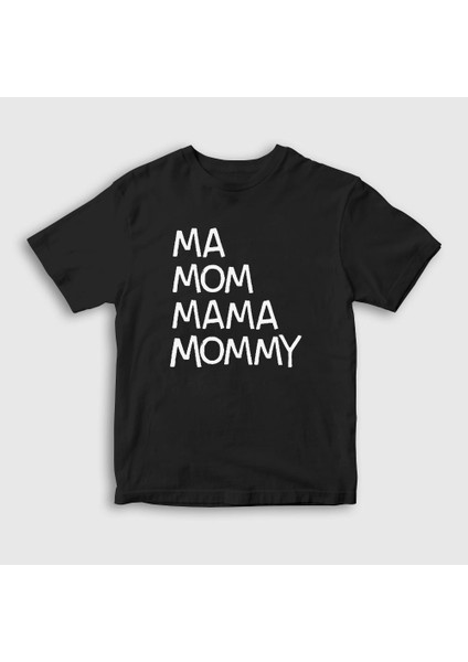 Unisex Çocuk Siyah Ma Mom Mama Mommy Family Guy T-Shirt