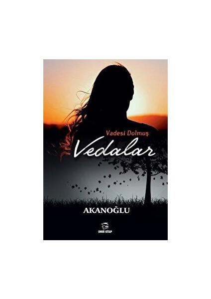 Vadesi Dolmuş Vedalar - Akanoğlu